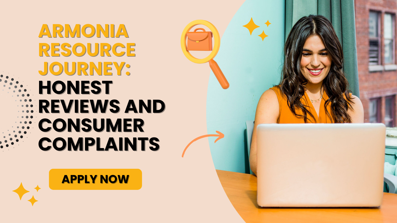Armonia Resource Journey: Honest Reviews and Consumer Complaints