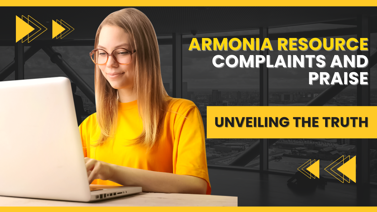 Unveiling the Truth: Armonia Resource Complaints and Praise