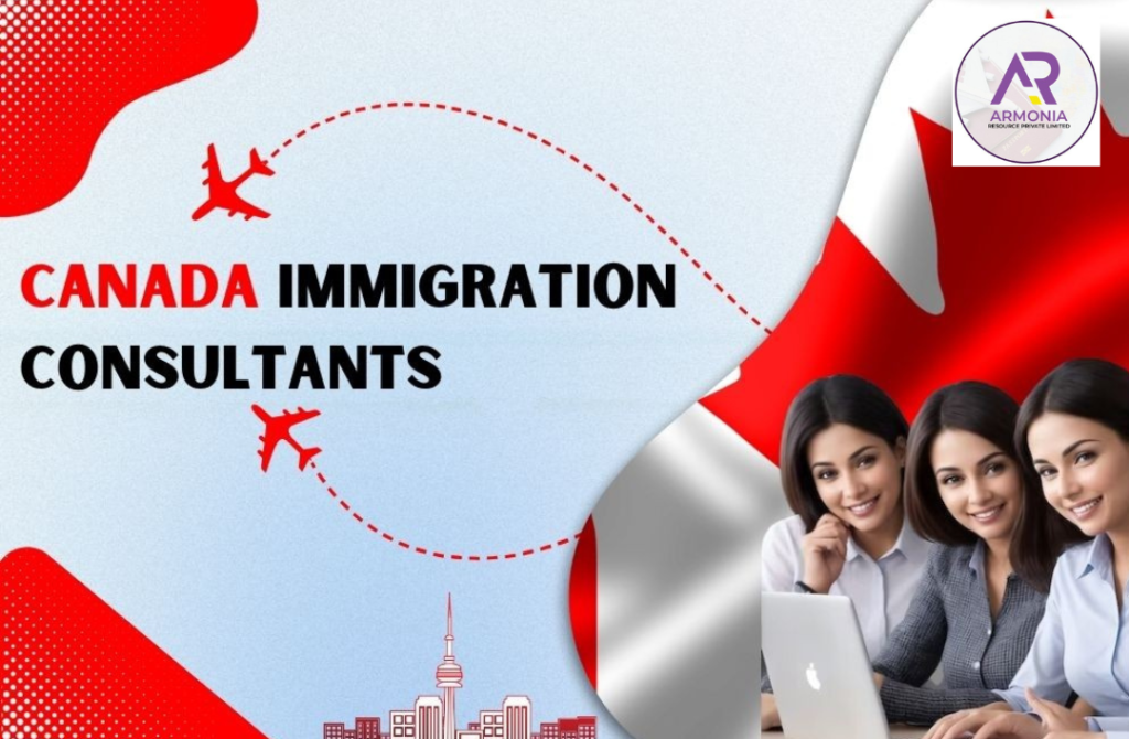 Canada PR Made Easy: Partner with Armonia Resource for Smooth Immigration
