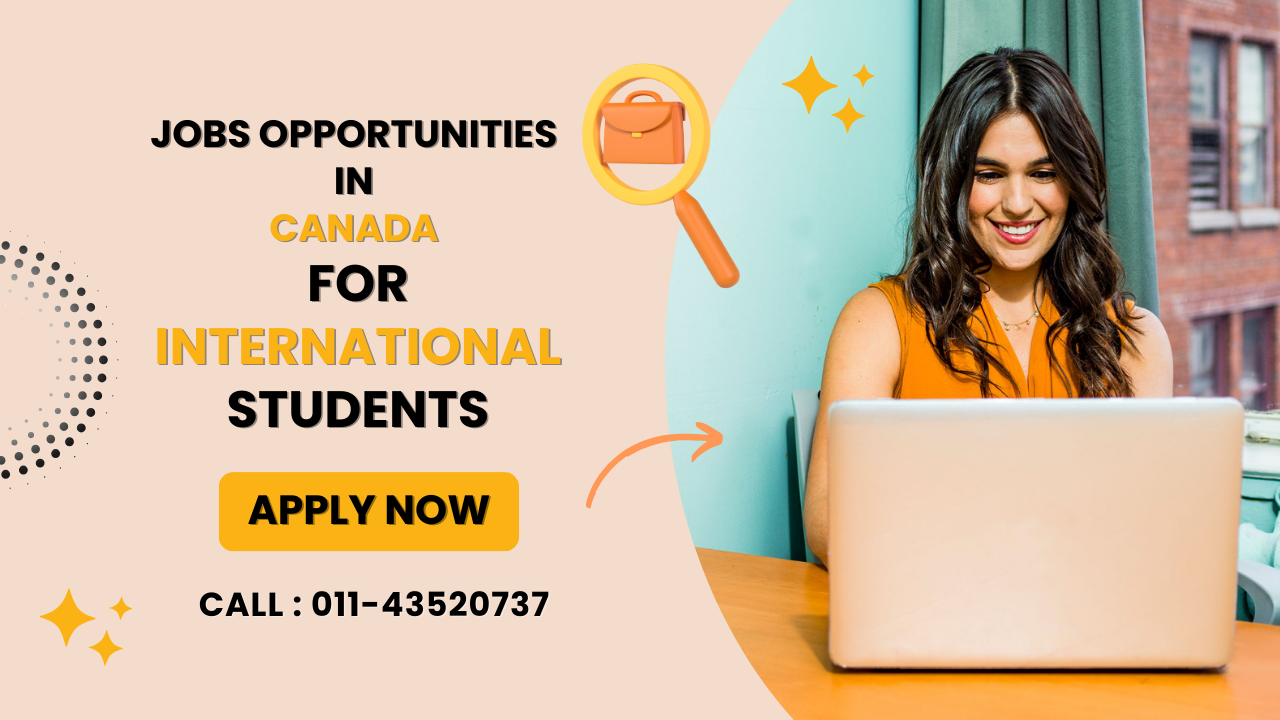 Jobs in Canada for International Students