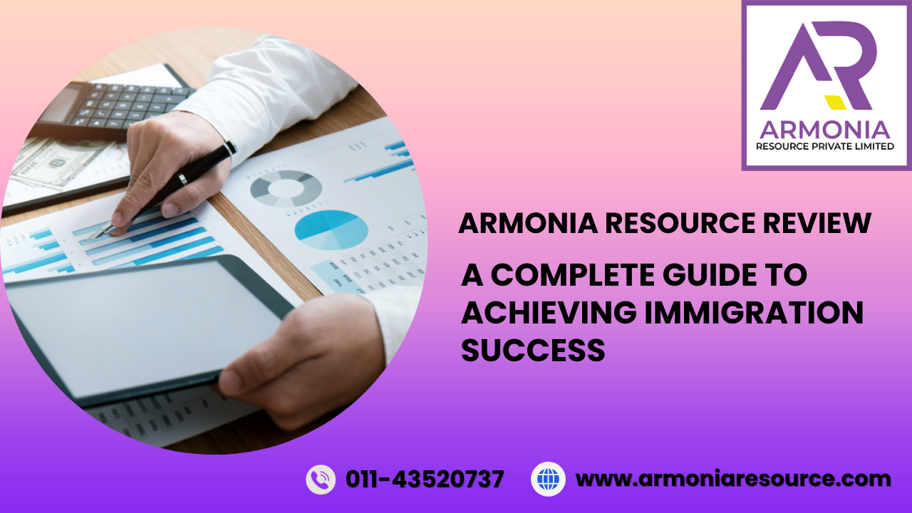Armonia Resource Review: A Complete Guide to Achieving Immigration Success
