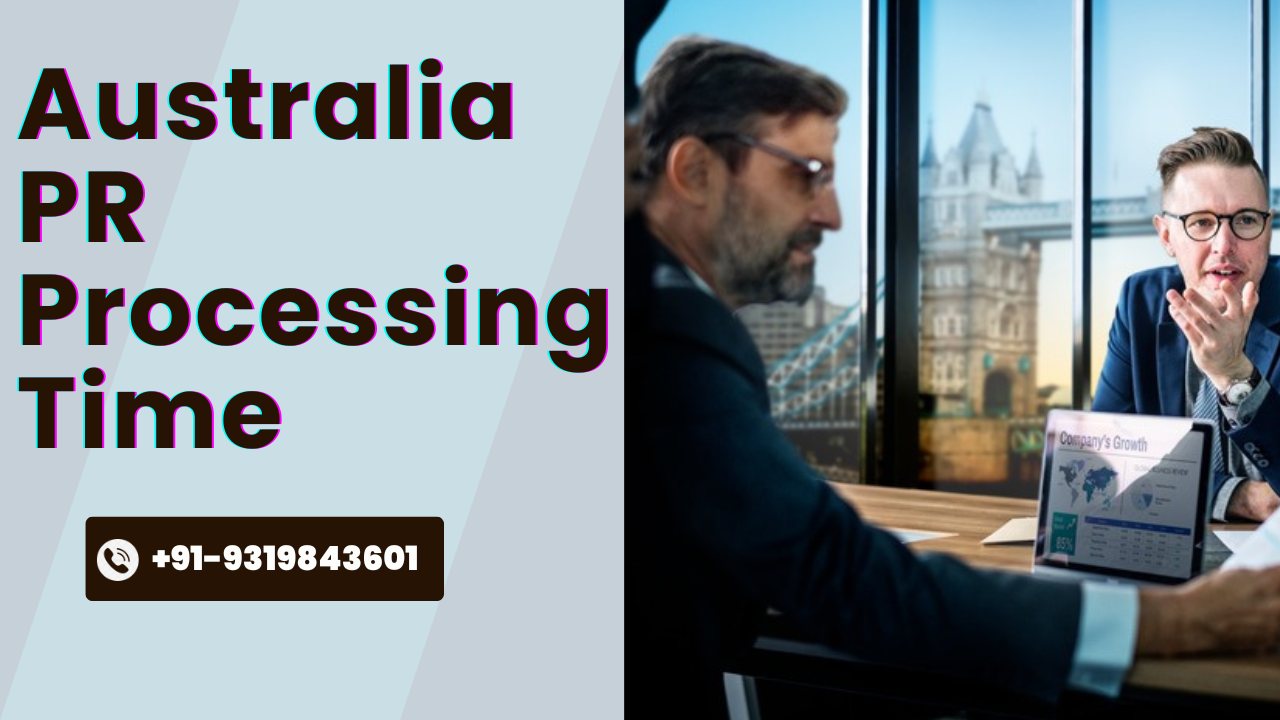 Australia PR Visa Processing Time