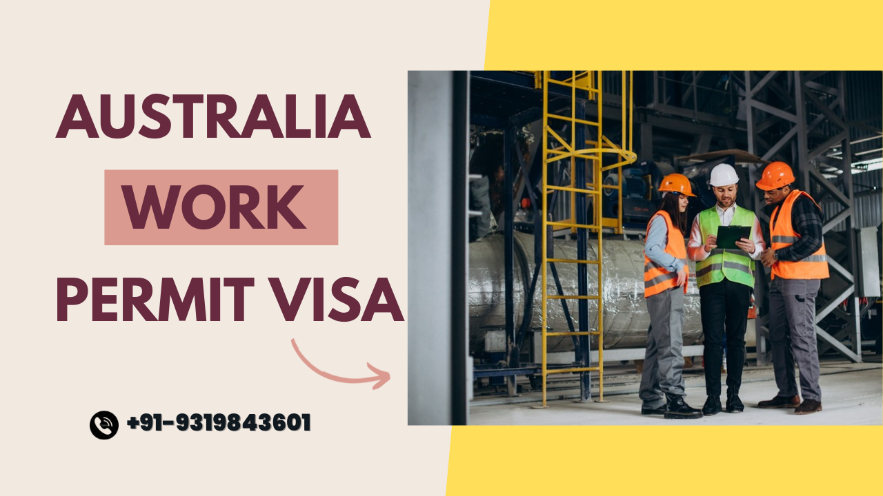 Australia Work Permit Visa for India