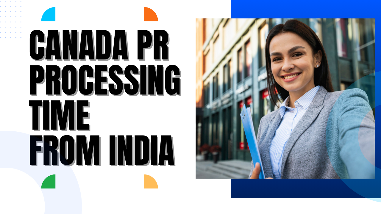 Canada-PR-Processing-Time-from-India