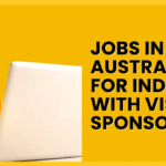 Jobs-in-Australia-for-Indian-with-Visa-sponsorship