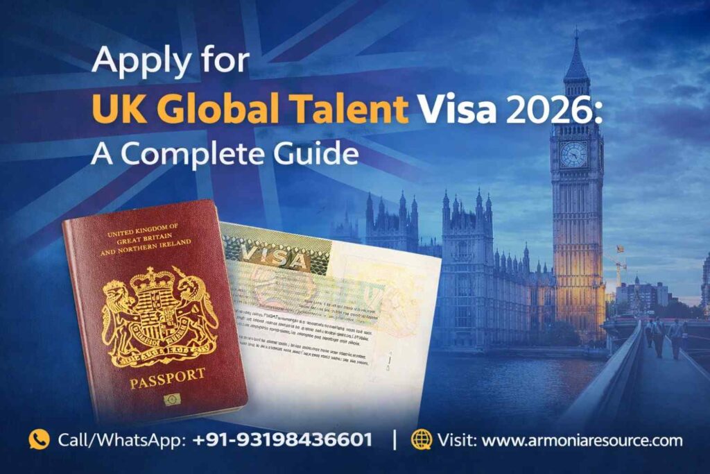 Apply for UK Global Talent Visa 2026: A Complete Guide - Armonia ...